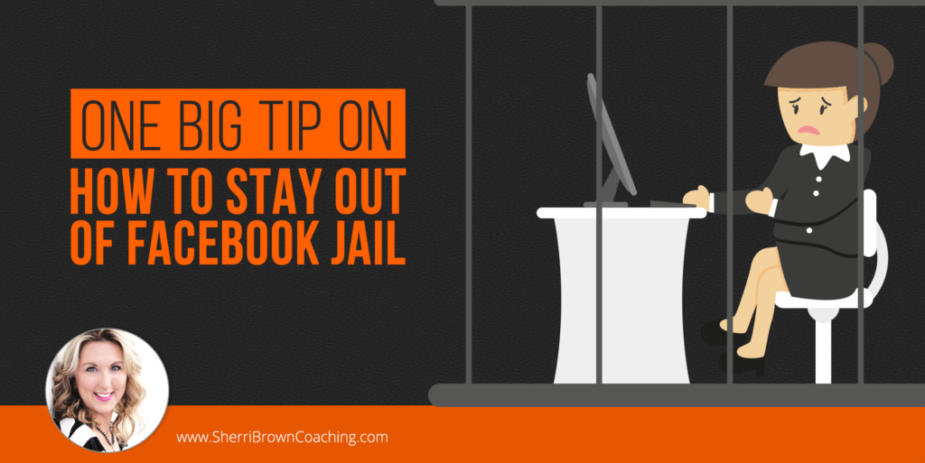 One Big Tip On How To Stay Out Of Facebook Jail