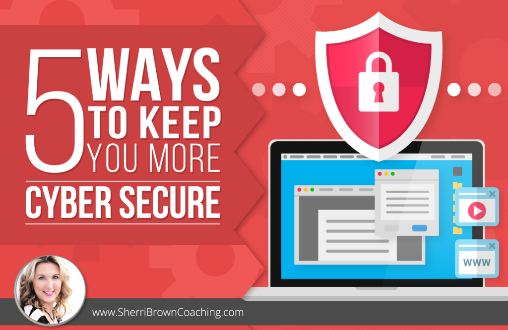 ways to keep you cyber secure