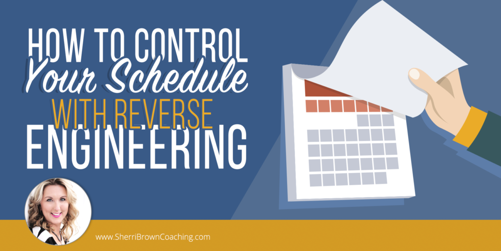How to control your schedule with reverse engineering